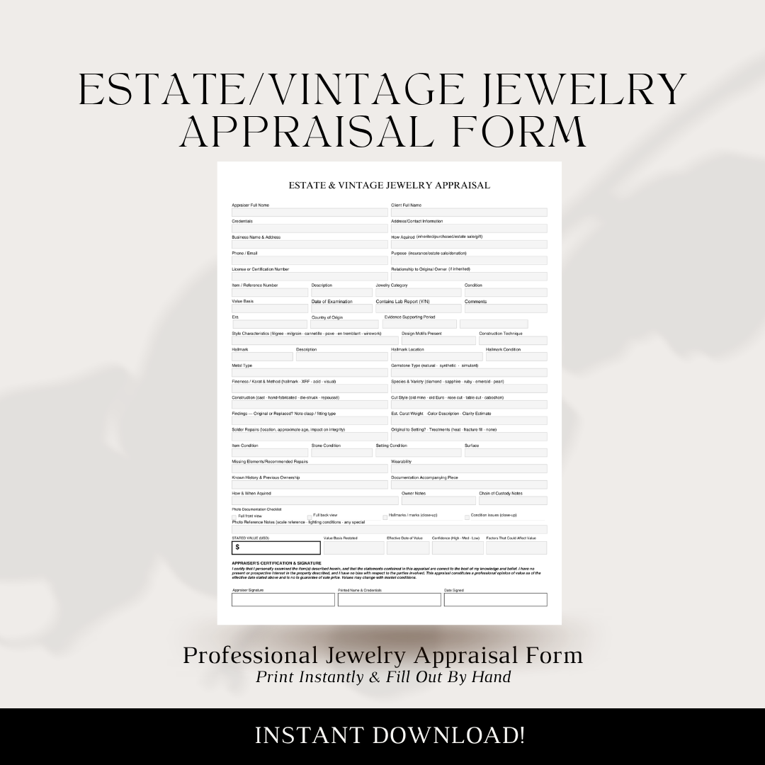 Estate & Vintage Jewelry Professional Appraisal Form (DIGITAL DOWNLOAD)